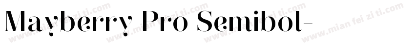 Mayberry Pro Semibol字体转换
